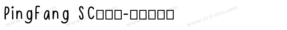 PingFang SC手机版字体转换
